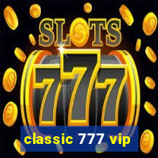 classic 777 vip